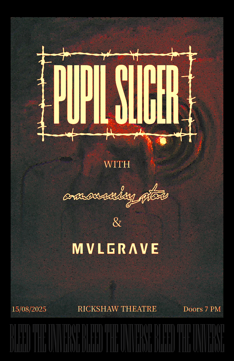 Pupil Slicer Concert Poster Mockup (July 24, 2025)<br>Adobe Illustrator, Krita